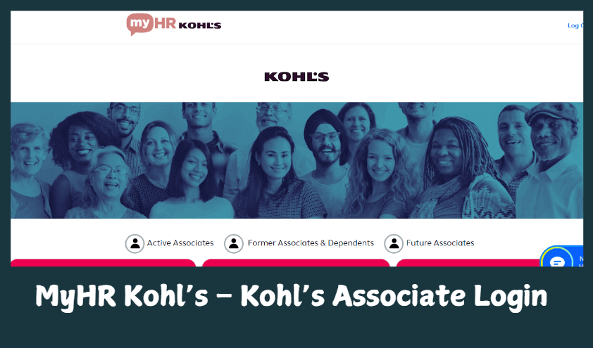 MyHR Kohl’s – Kohl’s Associate Login